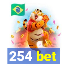 254 bet